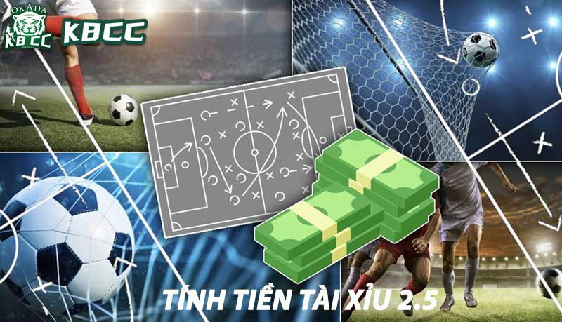 cách tính tiền tài xỉu 2.5